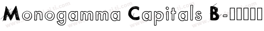 Monogamma Capitals B字体转换